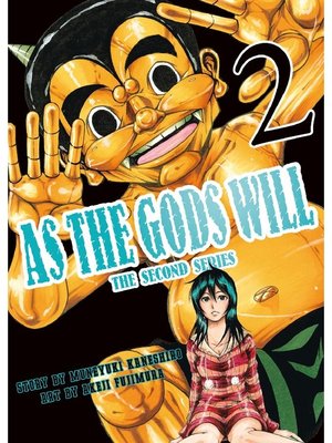 cover image of As the Gods Will the Second Series, Volume 2